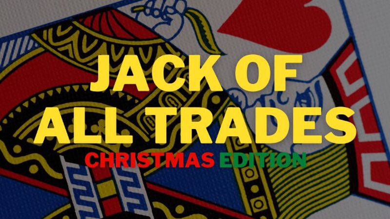Jack of All Trades: Christmas Edition
